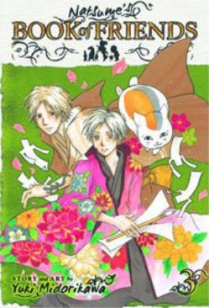 Natsume's Book Of Friends 03 by Yuki Midorikawa