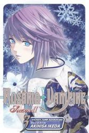 Rosario + Vampire Season II 03 by Akihisa Ikeda