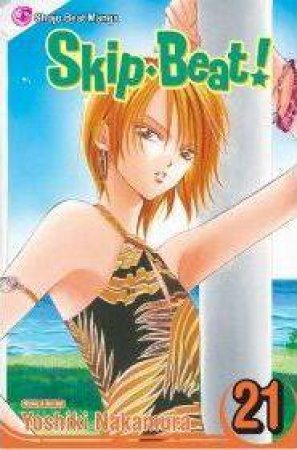 Skip Beat! 21 by Yoshiki Nakamura