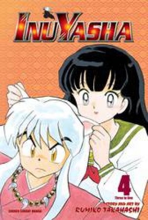 Inuyasha (3-in-1 Edition) 04 by Rumiko Takahashi