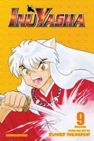 Inuyasha (3-in-1 Edition) 09 by Rumiko Takahashi