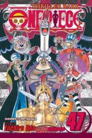 One Piece 47 by Eiichiro Oda