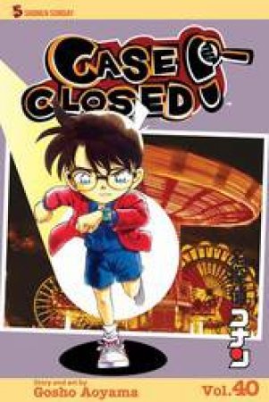 Case Closed 40 by Gosho Aoyama