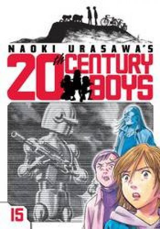 Naoki Urasawa's 20th Century Boys 15 by Naoki Urasawa