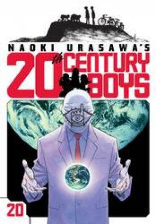 Naoki Urasawa's 20th Century Boys 20 by Naoki Urasawa