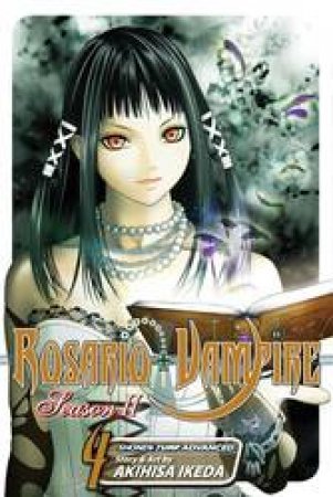 Rosario + Vampire Season II 04 by Akihisa Ikeda