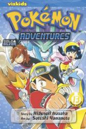 Pokemon Adventures 13 by Hidenori Kusaka & Satoshi Yamamoto