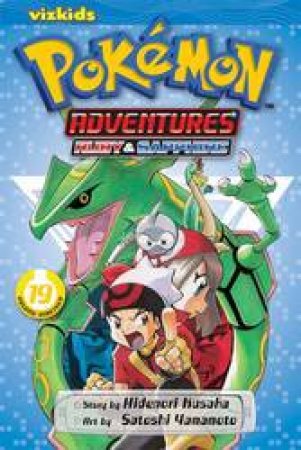 Pokemon Adventures 19 by Hidenori Kusaka & Satoshi Yamamoto