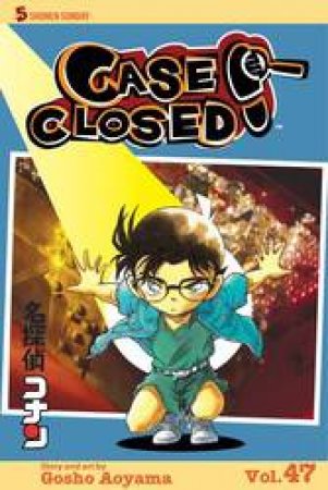 Case Closed 47 by Gosho Aoyama