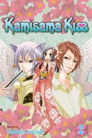 Kamisama Kiss 02 by Julietta Suzuki