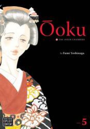 Ooku: The Inner Chambers 05 by Fumi Yoshinaga