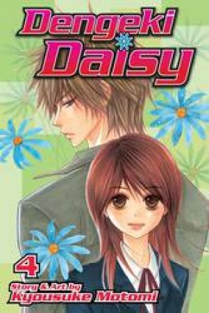 Dengeki Daisy 04 by Kyousuke Motomi