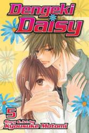 Dengeki Daisy 05 by Kyousuke Motomi
