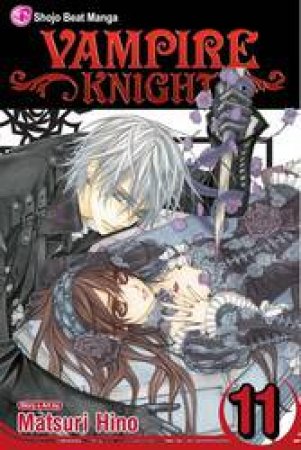 Vampire Knight 11 by Matsuri Hino