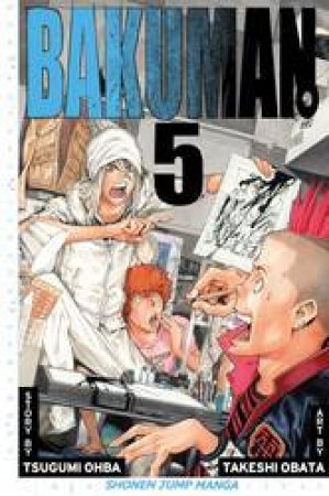 Bakuman 05 by Tsugumi Ohba & Takeshi Obata