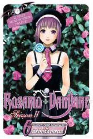 Rosario + Vampire Season II 06 by Akihisa Ikeda