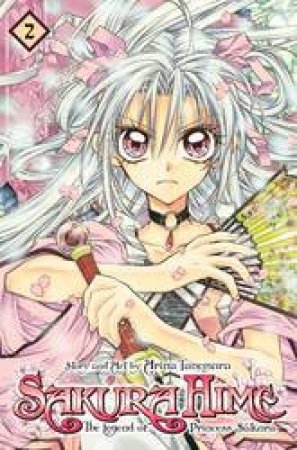 Sakura Hime: The Legend Of Princess Sakura 01 by Arina Tanemura