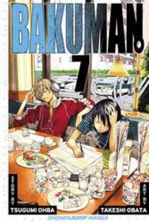 Bakuman 07 by Tsugumi Ohba & Takeshi Obata