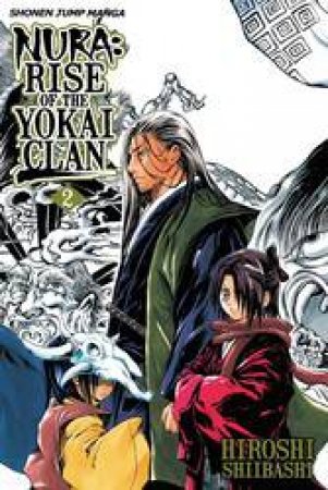 Nura: Rise Of The Yokai Clan 02 by Hiroshi Shiibashi