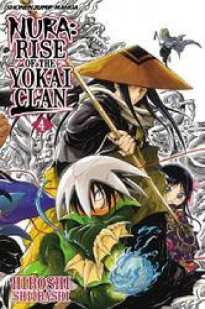Nura: Rise Of The Yokai Clan 04 by Hiroshi Shiibashi