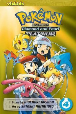 Pokemon Adventures: Diamond & Pearl/Platinum 04 by Hidenori Kusaka