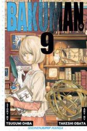 Bakuman 09 by Tsugumi Ohba & Takeshi Obata