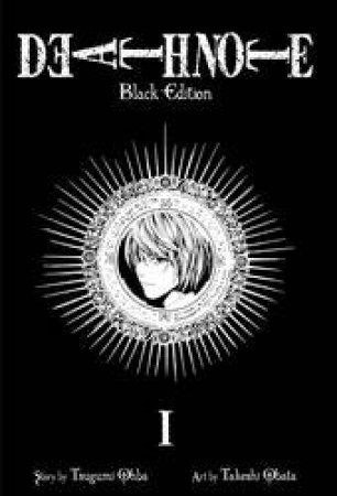 Death Note (Black Edition) 01 by Tsugumi Ohba & Takeshi Obata