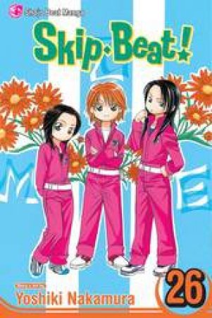 Skip Beat! 26 by Yoshiki Nakamura