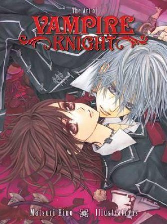 The Art Of Vampire Knight                 by Matsuri Hino