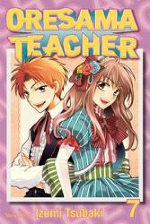 Oresama Teacher 07 by Izumi Tsubaki