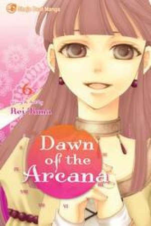 Dawn Of The Arcana 06 by Rei Toma