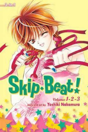 Skip Beat! (3-In-1 Edition) 01 by Yoshiki Nakamura