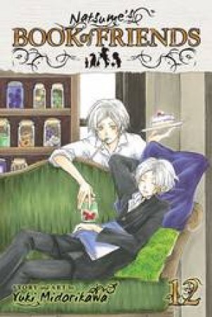 Natsume's Book Of Friends 12 by Yuki Midorikawa