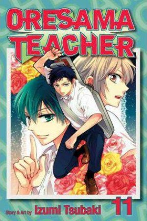 Oresama Teacher 11 by Izumi Tsubaki