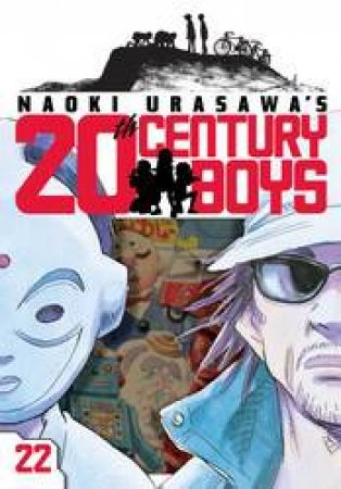 Naoki Urasawa's 20th Century Boys 22 by Naoki Urasawa