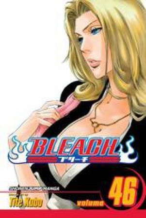 Bleach 46 by Tite Kubo