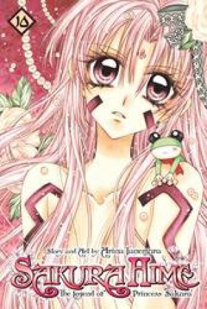 Sakura Hime: The Legend of Princess Sakura 10 by Arina Tanemura