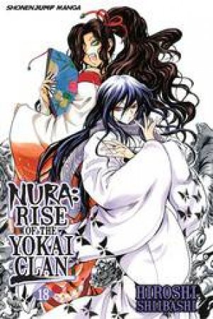 Nura: Rise Of The Yokai Clan 18 by Hiroshi Shiibashi
