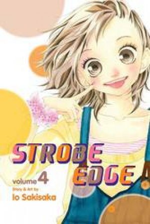Strobe Edge 04 by Io Sakisaka