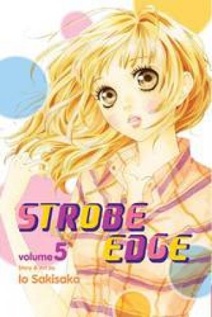 Strobe Edge 05 by Io Sakisaka
