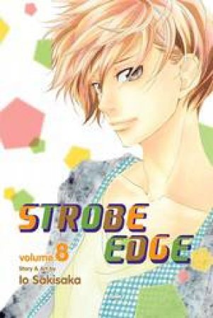 Strobe Edge 08 by Io Sakisaka