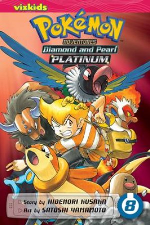 Pokemon Adventures: Diamond & Pearl/Platinum 08 by Hidenori Kusaka & Satoshi Yamamoto