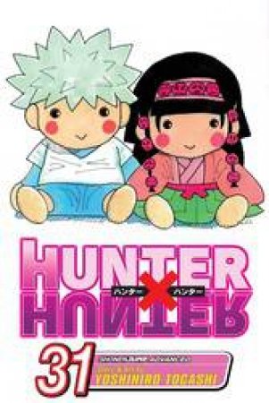 Hunter x Hunter 31 by Yoshihiro Togashi