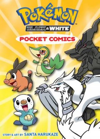 Pokemon Pocket Comics: Black & White 01 by Santa Harukaze