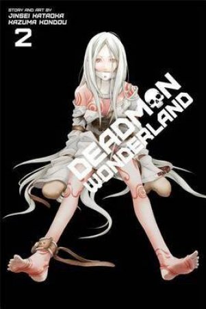 Deadman Wonderland 02 by Jinsei Kataoka & Kazuma Kondou