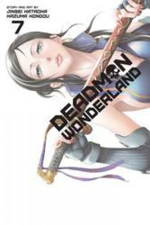 Deadman Wonderland 07 by Jinsei Kataoka & Kazuma Kondou