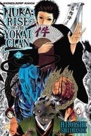 Nura: Rise Of The Yokai Clan 21 by Hiroshi Shiibashi