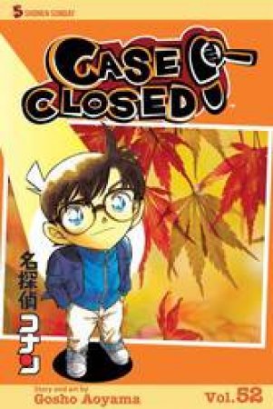 Case Closed 52 by Gosho Aoyama
