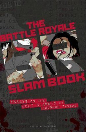 The Battle Royale Slam Book by Various