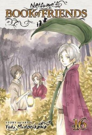 Natsume's Book Of Friends 16 by Yuki Midorikawa